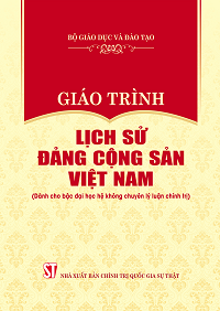 Giáo trình Lịch sử Đảng Cộng sản Việt Nam (Dành cho bậc đại học hệ không chuyên lý luận chính trị)