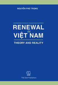 Renewal in Việt Nam – Theory and reality