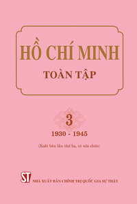 Hồ Chí Minh Toàn tập, Tập 3 (1930-1945) (Xuất bản lần thứ ba, có sửa chữa)