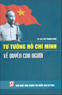 Tư tưởng Hồ Chí Minh về quyền con người