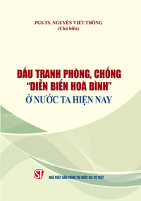 Đấu tranh phòng, chống “diễn biến hòa bình” ở nước ta hiện nay