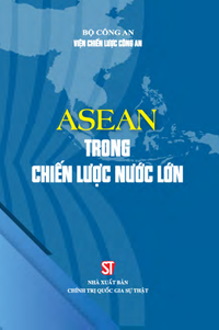 ASEAN trong chiến lược nước lớn