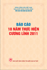 Báo cáo 10 năm thực hiện Cương lĩnh 2011