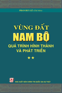 Vùng đất Nam Bộ - Quá trình hình thành và phát triển (Tập 2)