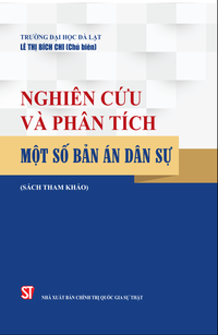 Nghiên cứu và phân tích một số bản án dân sự (Sách tham khảo)