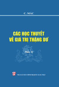 Các học thuyết về giá trị thặng dư - Phần II