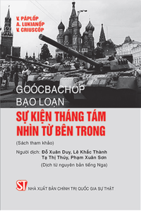 Goócbachốp - Bạo loạn, sự kiện tháng tám nhìn từ bên trong (Sách tham khảo)