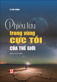 Phiêu lưu trong vùng cực tối của thế giới (Sách tham khảo)