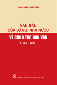 Văn bản của Đảng, Nhà nước về công tác dân vận (1986 – 2021)