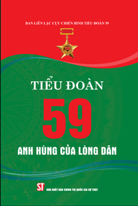 Tiểu đoàn 59 - Anh hùng của lòng dân