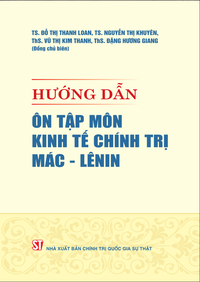 Hướng dẫn ôn tập môn Kinh tế chính trị Mác - Lênin