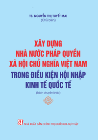 Xây dựng con người Việt Nam theo Di chúc của Chủ tịch Hồ Chí Minh (Xuất bản lần thứ hai, có sữa chữa, bổ sung)