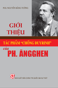 Giới thiệu tác phẩm “Chống Đuyrinh” của Ph.Ăngghen