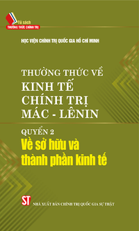 Thường thức về kinh tế chính trị Mác - Lênin, Quyển 2 - Về sở hữu và thành phần kinh tế