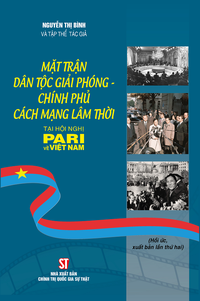 Mặt trận Dân tộc Giải phóng - Chính phủ Cách mạng lâm thời tại Hội nghị Paris về Việt Nam