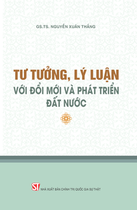 Tư tưởng, lý luận với đổi mới và phát triển đất nước