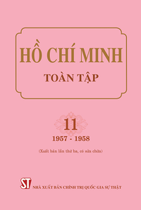 Hồ Chí Minh Toàn tập, Tập 11 (1957-1958) (Xuất bản lần thứ ba, có sửa chữa)