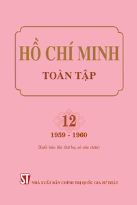 Hồ Chí Minh Toàn tập, Tập 12 (1959-1960) (Xuất bản lần thứ ba, có sửa chữa)