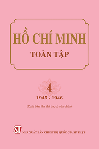 Hồ Chí Minh Toàn tập, Tập 4 (1945-1946) (Xuất bản lần thứ ba, có sửa chữa)