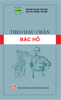 Theo dấu chân Bác