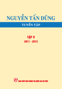 Nguyễn Tấn Dũng tuyển tập, Tập V (2011-2013)