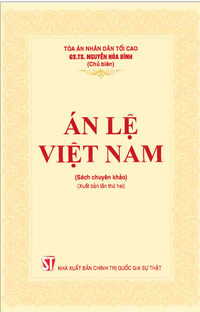 Án lệ Việt Nam (Sách chuyên khảo) (Xuất bản lần thứ hai)