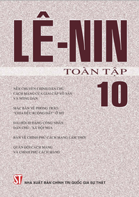 V. I. Lê-nin toàn tập - Tập 10