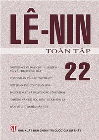 V. I. Lê-nin toàn tập - Tập 22