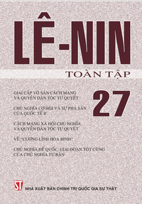 V. I. Lê-nin toàn tập - Tập 27