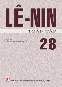 V. I. Lê-nin toàn tập - Tập 28