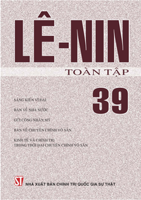 V. I. Lê-nin toàn tập - Tập 39