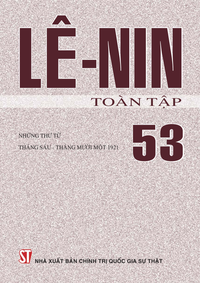 V. I. Lê-nin toàn tập - Tập 53