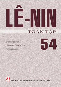 V. I. Lê-nin toàn tập - Tập 54
