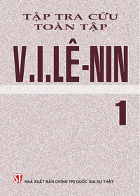 Tập tra cứu toàn tập V. I. Lê-nin - Phần 1
