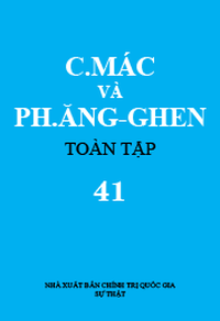 C. Mác và Ph. Ăngghen Toàn  tập, tập 41