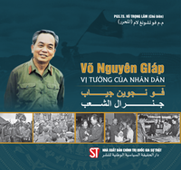 Võ Nguyên Giáp - Vị tướng của nhân dân (song ngữ Việt - Arập)