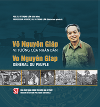 Võ Nguyên Giáp - Vị tướng của nhân dân (song ngữ Việt - Pháp)